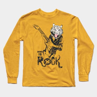 Born To Rock Long Sleeve T-Shirt